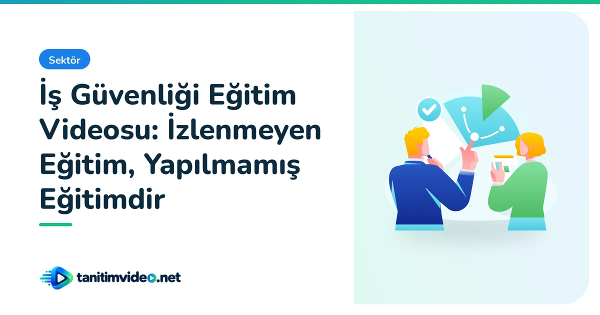 İş Güvenliği Eğitim Videosu — Sektör | tanitimvideo.net