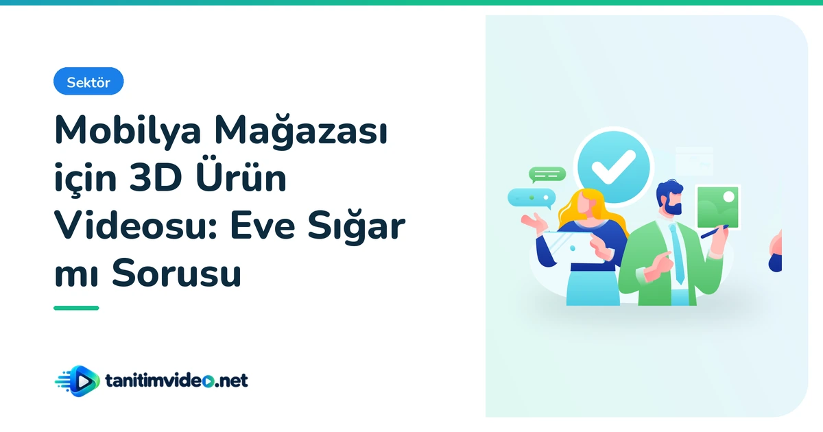 Mobilya Mağazası için 3D Ürün Videosu — Sektör | tanitimvideo.net