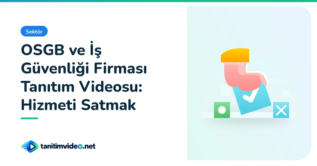 OSGB ve İş Güvenliği Firması Tanıtım Videosu — Sektör | tanitimvideo.net