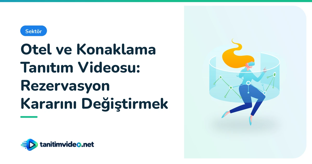 Otel ve Konaklama Tanıtım Videosu — Sektör | tanitimvideo.net