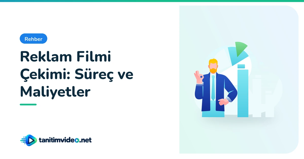Reklam Filmi Çekimi — Rehber | tanitimvideo.net