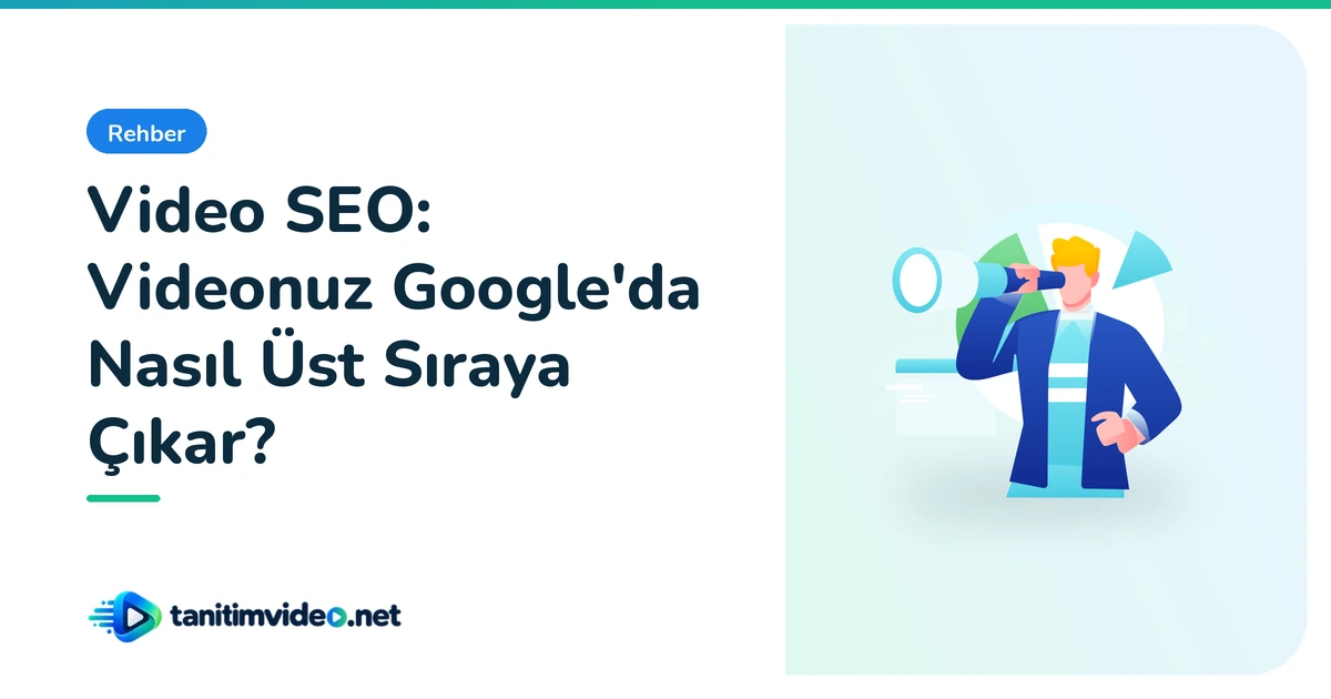 Video SEO — Rehber | tanitimvideo.net